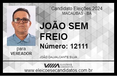 Candidato JOÃO SEM FREIO 2024 - MACAÚBAS - Eleições