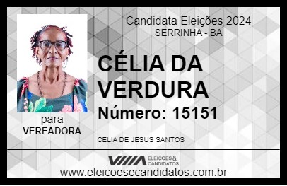 Candidato CÉLIA DA VERDURA 2024 - SERRINHA - Eleições