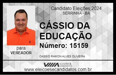 Candidato CÁSSIO DA EDUCAÇÃO 2024 - SERRINHA - Eleições