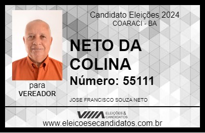 Candidato NETO DA COLINA 2024 - COARACI - Eleições