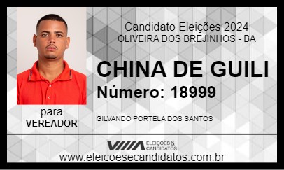 Candidato CHINA DE GUILI 2024 - OLIVEIRA DOS BREJINHOS - Eleições