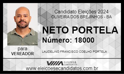 Candidato NETO PORTELA 2024 - OLIVEIRA DOS BREJINHOS - Eleições