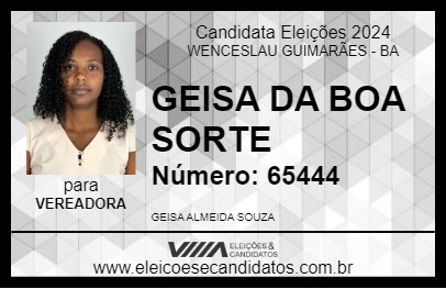 Candidato GEISA DA BOA SORTE 2024 - WENCESLAU GUIMARÃES - Eleições