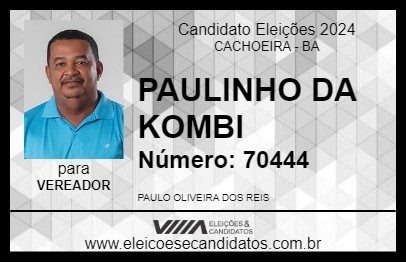 Candidato PAULINHO DA KOMBI 2024 - CACHOEIRA - Eleições