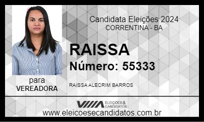 Candidato RAISSA 2024 - CORRENTINA - Eleições