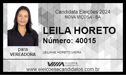 Candidato LEILA HORETO 2024 - NOVA VIÇOSA - Eleições