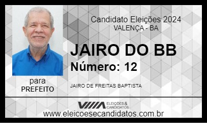 Candidato JAIRO DO BB 2024 - VALENÇA - Eleições