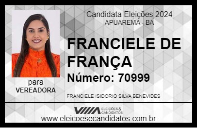 Candidato FRANCIELE DE FRANÇA 2024 - APUAREMA - Eleições