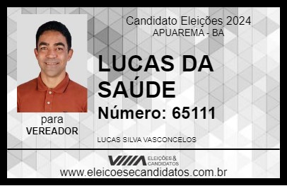 Candidato LUCAS DA SAÚDE 2024 - APUAREMA - Eleições