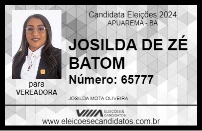 Candidato JOSILDA DE ZÉ BATOM 2024 - APUAREMA - Eleições