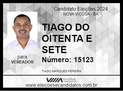 Candidato TIAGO DO OITENTA E SETE 2024 - NOVA VIÇOSA - Eleições