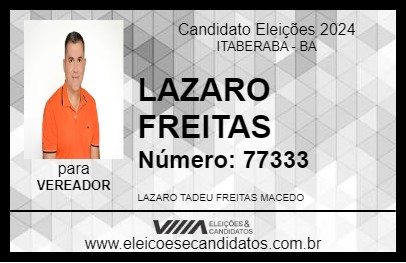 Candidato LAZARO FREITAS 2024 - ITABERABA - Eleições