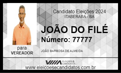 Candidato JOÃO DO FILÉ 2024 - ITABERABA - Eleições