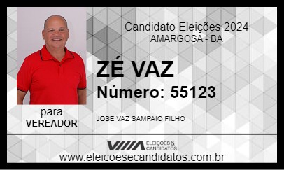 Candidato ZÉ VAZ 2024 - AMARGOSA - Eleições