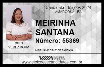 Candidato MEIRINHA SANTANA 2024 - AMARGOSA - Eleições