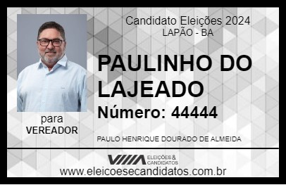 Candidato PAULINHO DO LAJEADO 2024 - LAPÃO - Eleições