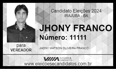 Candidato JHONY FRANCO 2024 - IRAJUBA - Eleições