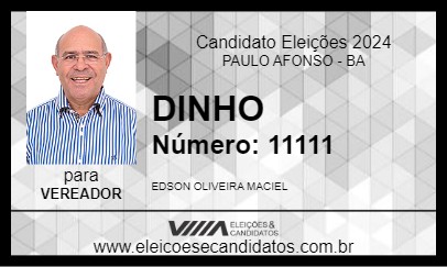 Candidato DINHO 2024 - PAULO AFONSO - Eleições