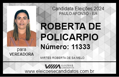 Candidato ROBERTA DE POLICARPIO 2024 - PAULO AFONSO - Eleições