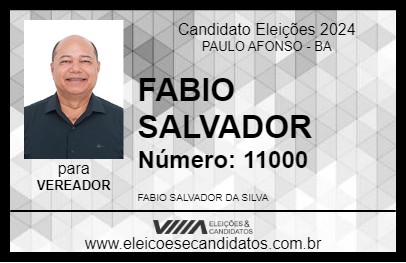 Candidato FABIO SALVADOR 2024 - PAULO AFONSO - Eleições