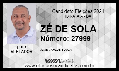 Candidato ZÉ DA SOLA 2024 - IBIRATAIA - Eleições