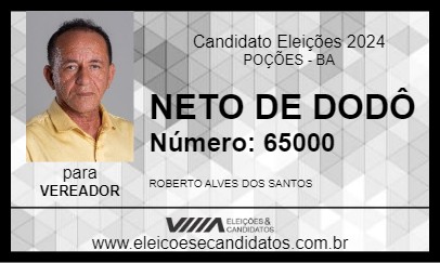 Candidato NETO DE DODÔ 2024 - POÇÕES - Eleições