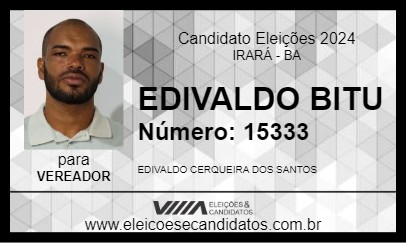 Candidato EDIVALDO BITU 2024 - IRARÁ - Eleições