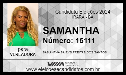 Candidato SAMANTHA 2024 - IRARÁ - Eleições