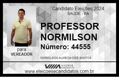 Candidato PROFESSOR NORMILSON 2024 - SAÚDE - Eleições