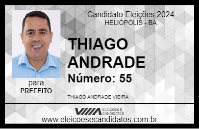 Candidato THIAGO ANDRADE 2024 - HELIÓPOLIS - Eleições