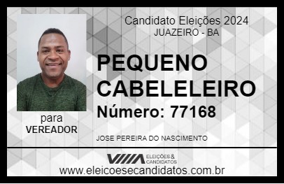 Candidato PEQUENO CABELELEIRO 2024 - JUAZEIRO - Eleições