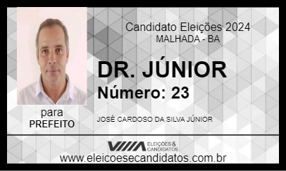 Candidato DR. JÚNIOR 2024 - MALHADA - Eleições