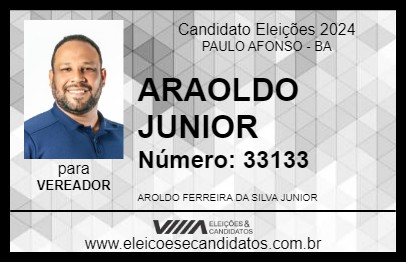 Candidato AROLDO JUNIOR 2024 - PAULO AFONSO - Eleições