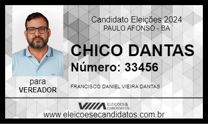 Candidato CHICO DANTAS 2024 - PAULO AFONSO - Eleições