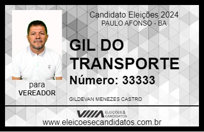 Candidato GIL DO TRANSPORTE 2024 - PAULO AFONSO - Eleições