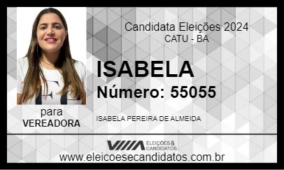 Candidato ISABELA 2024 - CATU - Eleições