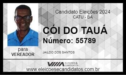 Candidato CÓI DO TAUÁ 2024 - CATU - Eleições