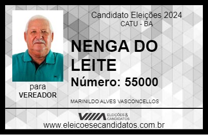 Candidato NENGA DO LEITE 2024 - CATU - Eleições