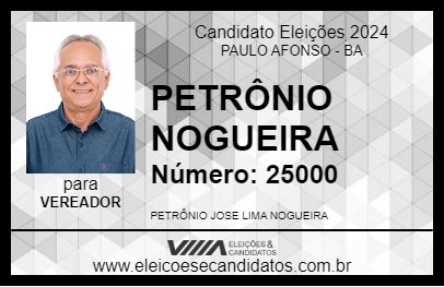 Candidato PETRÔNIO NOGUEIRA 2024 - PAULO AFONSO - Eleições