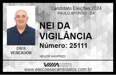 Candidato NEI DA VIGILÂNCIA 2024 - PAULO AFONSO - Eleições