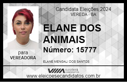 Candidato ELANE DOS ANIMAIS 2024 - VEREDA - Eleições