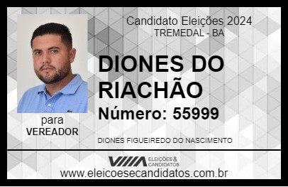 Candidato DIONES DO RIACHÃO 2024 - TREMEDAL - Eleições