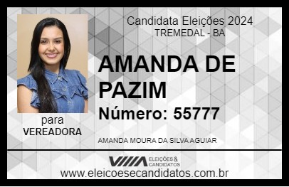 Candidato AMANDA DE PAZIM 2024 - TREMEDAL - Eleições