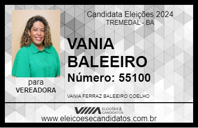 Candidato VANIA BALEEIRO 2024 - TREMEDAL - Eleições