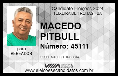 Candidato MACEDO PITBULL 2024 - TEIXEIRA DE FREITAS - Eleições