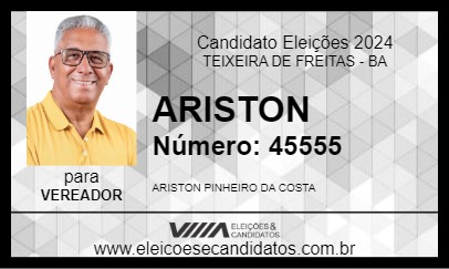 Candidato ARISTON 2024 - TEIXEIRA DE FREITAS - Eleições