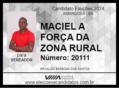 Candidato MACIEL A FORÇA DA ZONA RURAL 2024 - AMARGOSA - Eleições