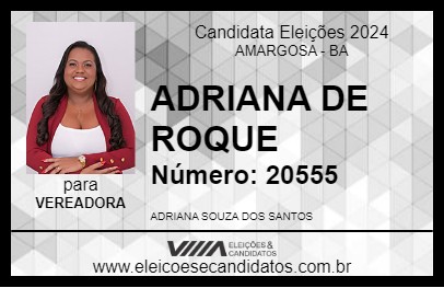 Candidato ADRIANA DE ROQUE 2024 - AMARGOSA - Eleições