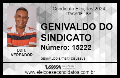 Candidato GENIVALDO DO SINDICATO 2024 - ITACARÉ - Eleições