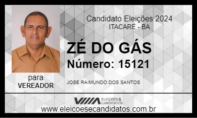 Candidato ZÉ DO GÁS 2024 - ITACARÉ - Eleições